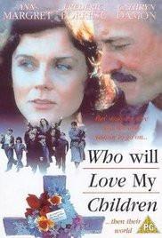 Who Will Love My Children movie dvd movie