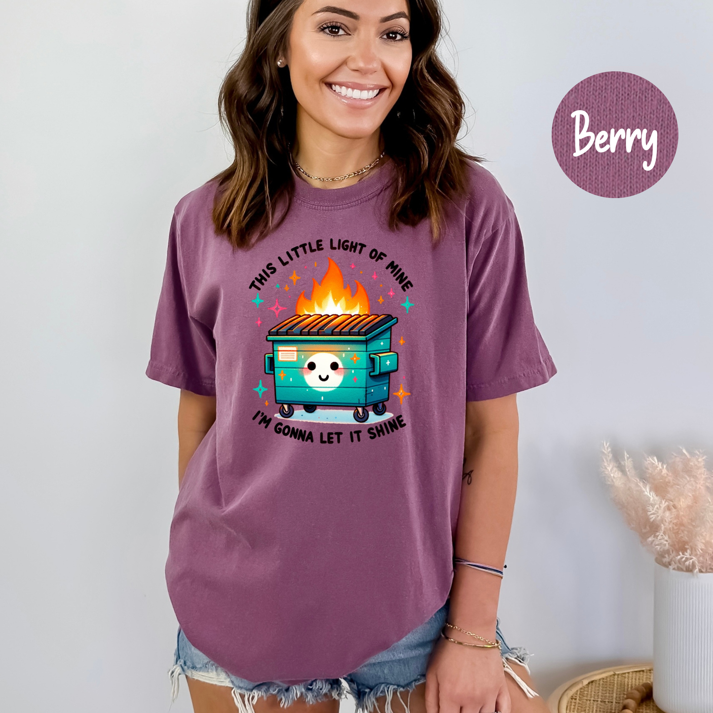 Dumpster Fire Shirts Emotional Dumpster Fire TShirt, This Little Light of Mine, Mental Health, This Little Light of Mine, Dumpster Fire Shirts