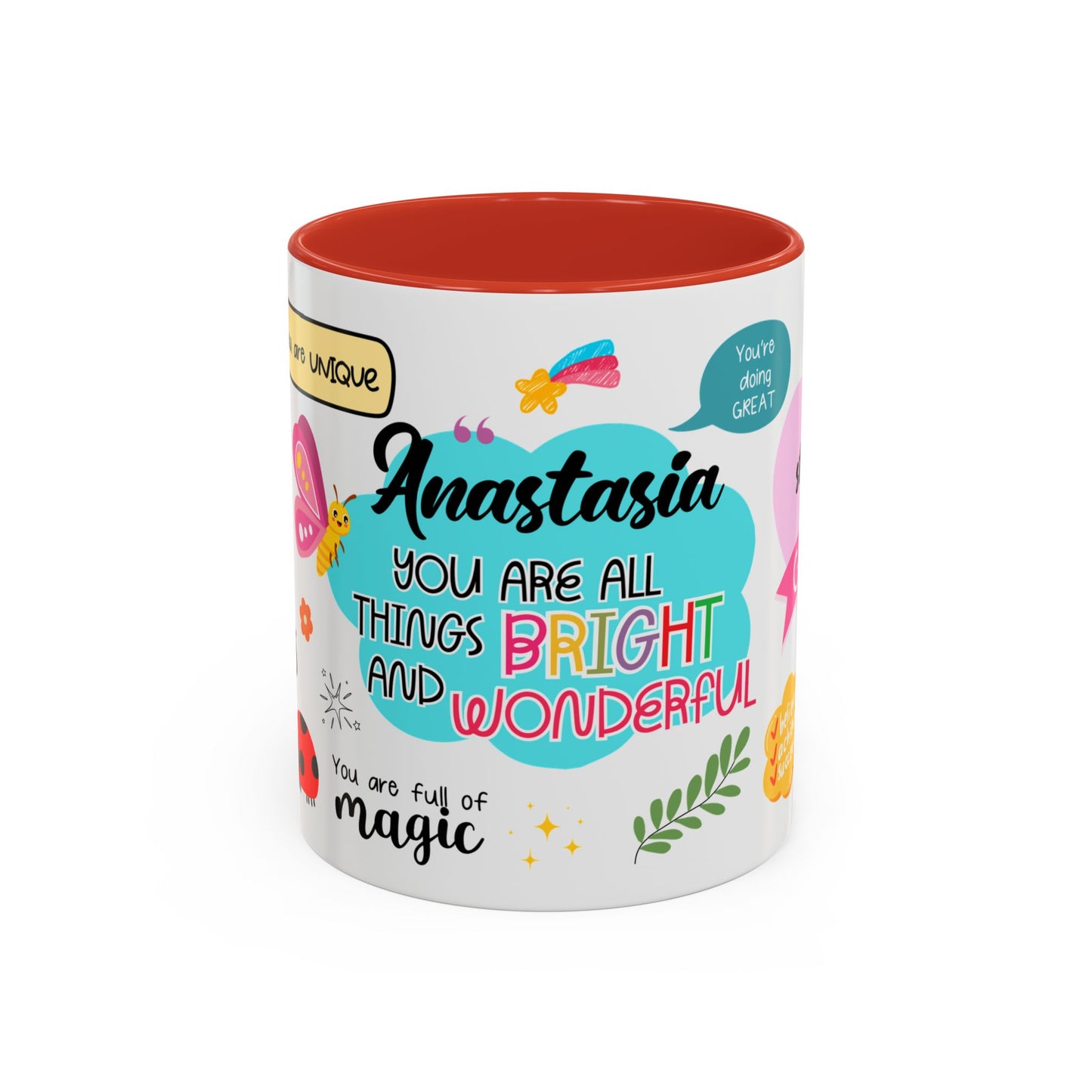Custom You Are All Things Bright and Wonderful Accent Coffee Mug, Personalized Coffee Mug
