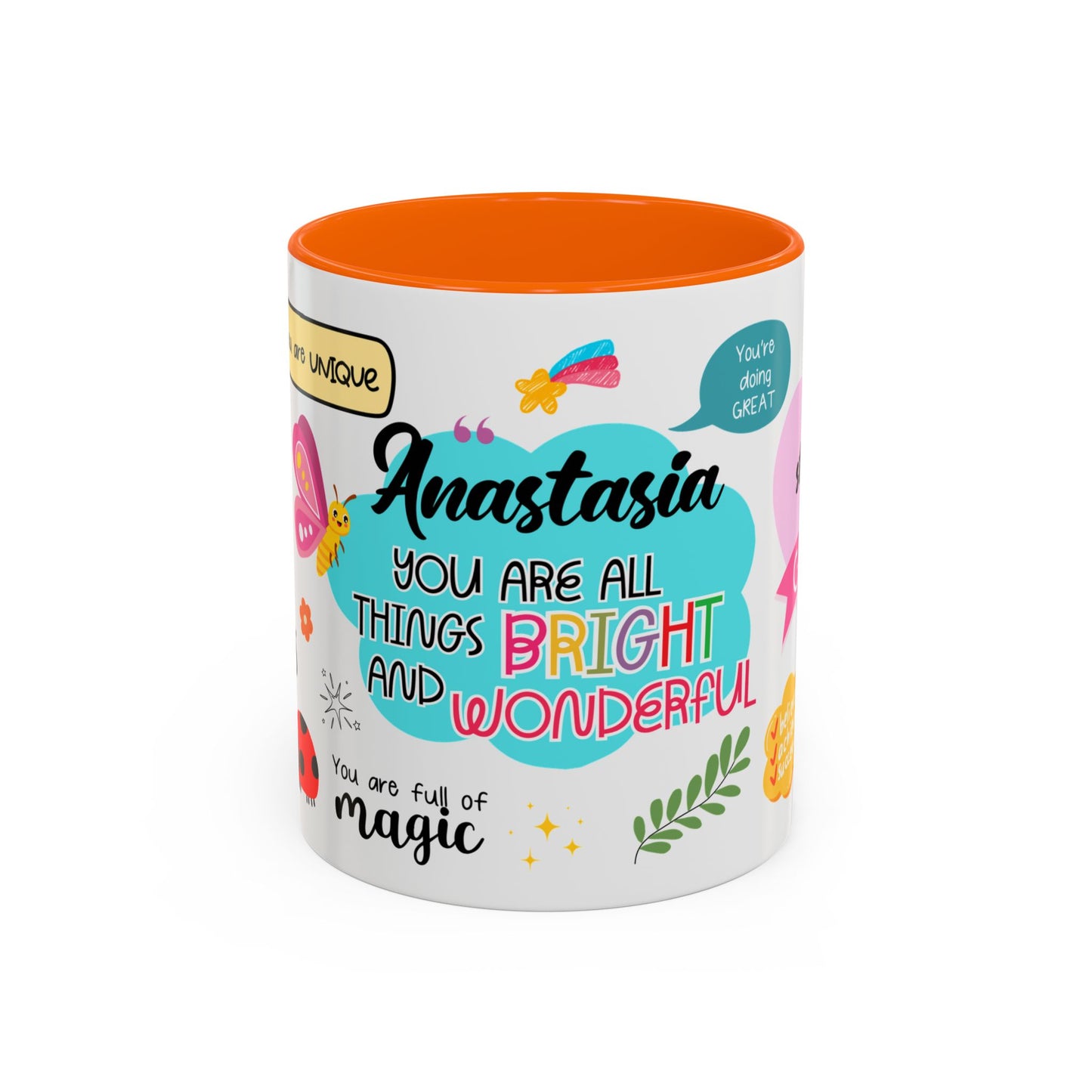 Custom You Are All Things Bright and Wonderful Accent Coffee Mug, Personalized Coffee Mug