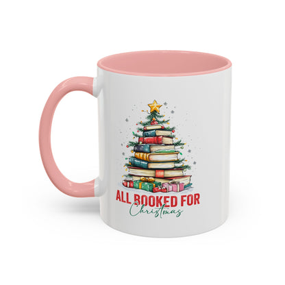 All Booked For Christmas Coffee Mug 11 oz 15 oz Book Lover Writer Author