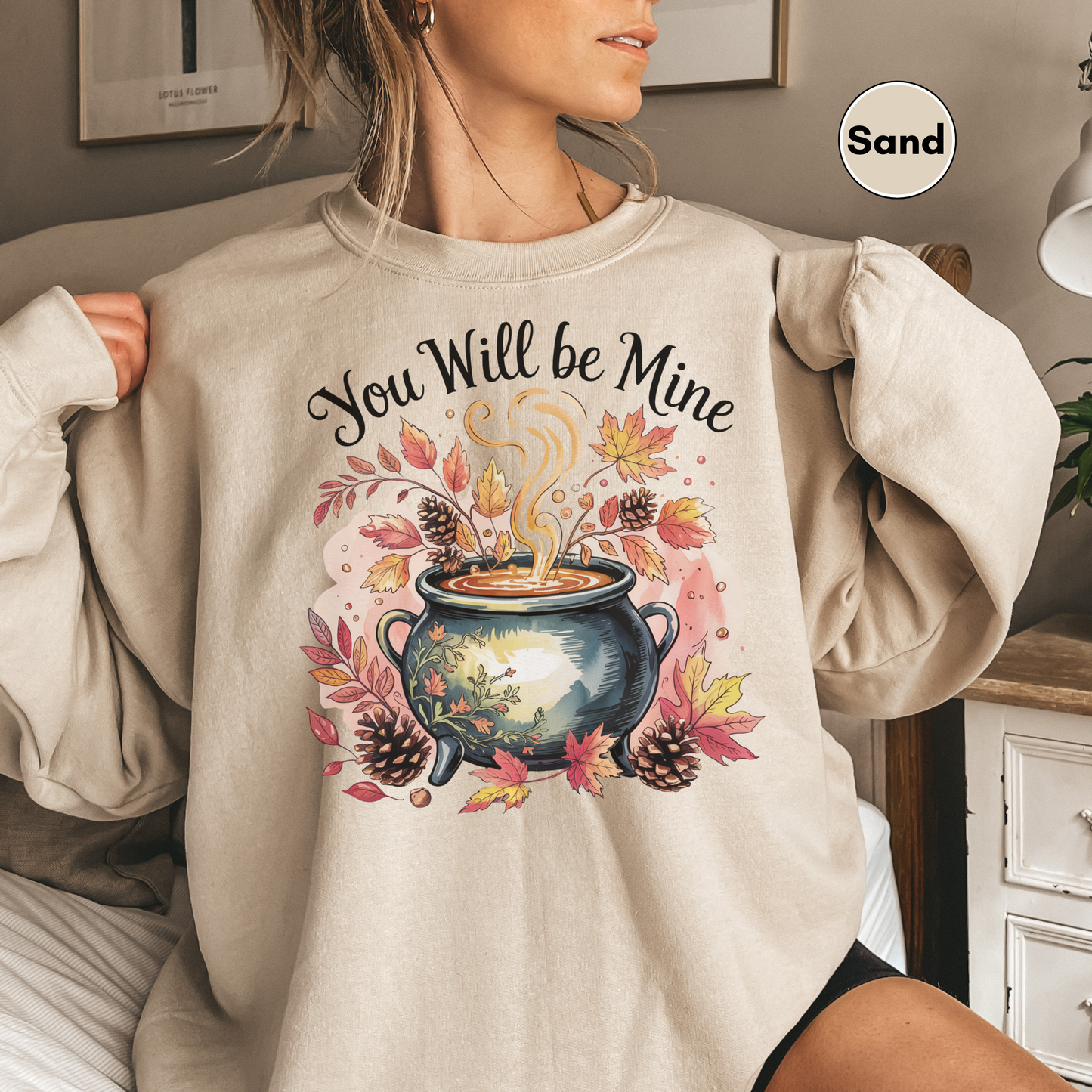 You Will Be Mine Witchy Sweatshirt for Women, Funny Witchy Cauldron Sweatshirt, Fall Leaves Graphic Sweatshirt