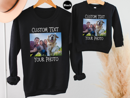 Personalized Sweatshirt, Custom Family Matching Sweatshirt, Custom Photo and Text Sweatshirt, Add Your Image Words Logo, Custom Photo Sweater