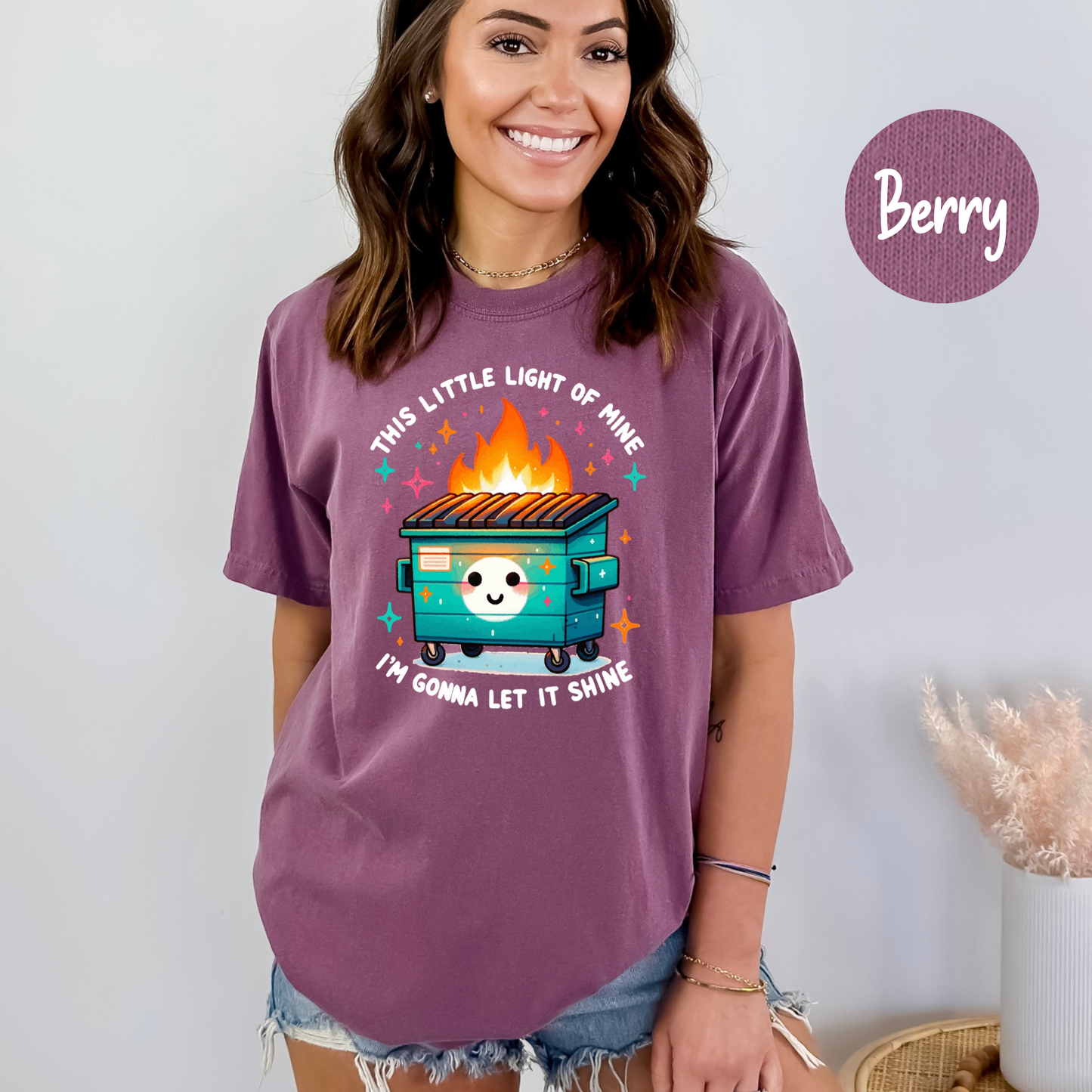 Dumpster Fire Shirts Emotional Dumpster Fire TShirt, This Little Light of Mine, Mental Health, This Little Light of Mine, Dumpster Fire Shirts