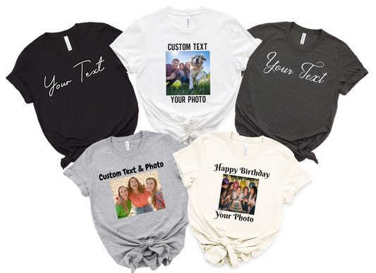 Custom text and photo shirt, Custom Photo Shirt, Custom text shirt, Customized Photo Shirt, Make Your Own Shirt, Your Photo