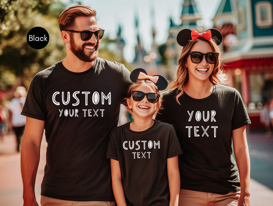Custom text T-Shirt, Personalized text Shirt, Make Your Own Shirt, Your Text