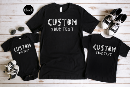 Custom text toddler shirt, Custom text toddler shirt, Customized Text Toddler Shirt, Make Your Own Toddler Shirt, Your Text