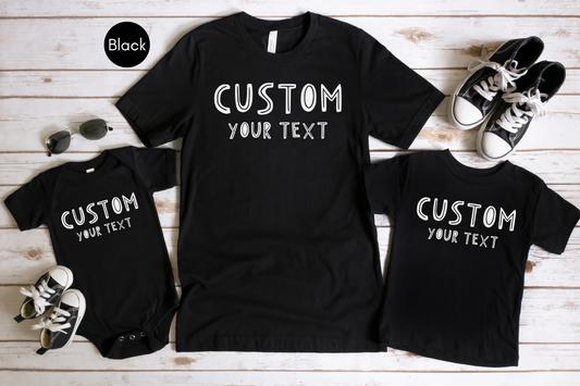 Custom text toddler shirt, Custom text toddler shirt, Customized Text Toddler Shirt, Make Your Own Toddler Shirt, Your Text