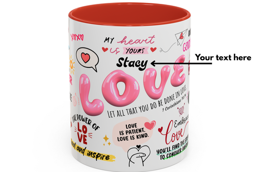 Custom Love Coffee Mug, Personalized Love Accent Mug