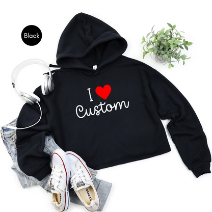 I Love Custom Y2K Cropped Hoodie, Personalized I Heart Any Text Cropped Hoodie Drawstring, I Heart Custom Y2K Cropped Hoodie