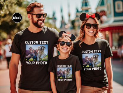 Personalized Family Matching T-Shirt, Custom Text Shirt, Custom Photo Shirt, Make Your Own Shirt, Your Text, Vacation Matching Tee, Group Outfits, Christmas Gift, Birthday Gift
