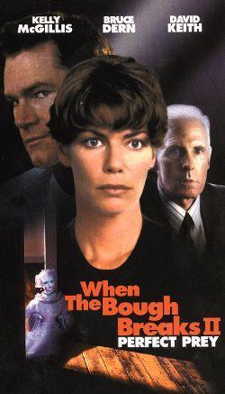 When the Bough Breaks II Perfect Prey movie dvd